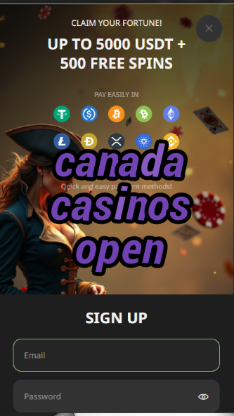 canada casinos open-asdasdzhjkds.com